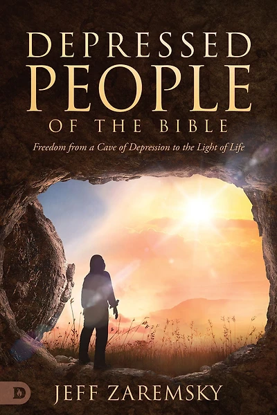Depressed People of the Bible: Freedom from a Cave Depression to Light Life
