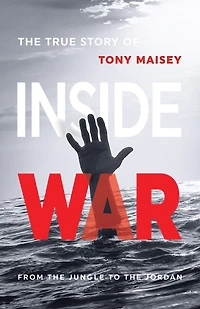 Inside War: From the Jungle to the Jordan