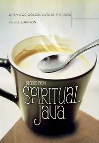 When God Colors Outside the Lines: Stories from Spiritual Java
