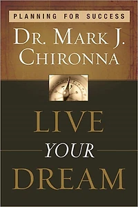 Live Your Dream: Planning for Success
