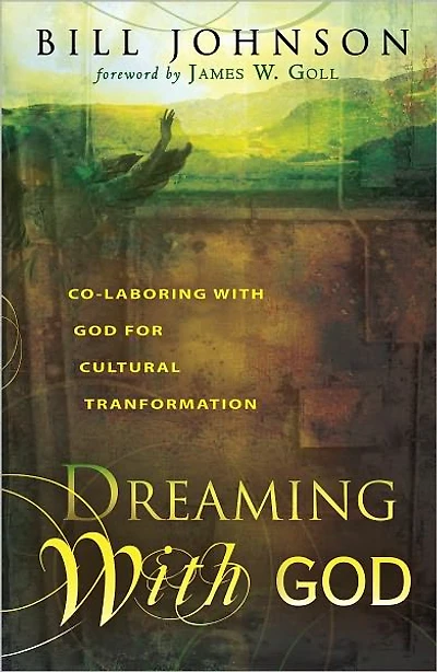 Dreaming with God: Co-Laboring with God for Cultural Transformation
