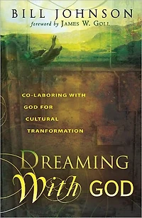Dreaming with God: Co-Laboring with God for Cultural Transformation