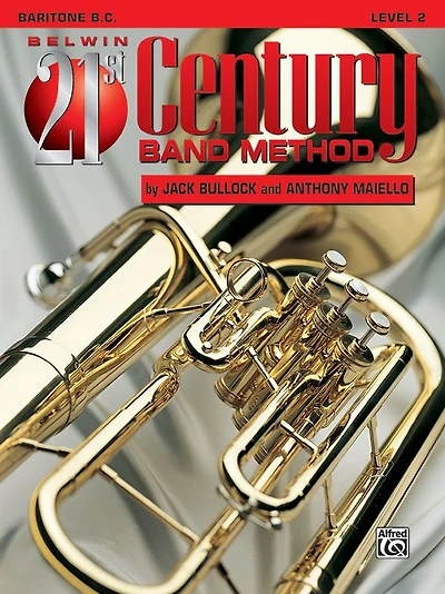 Belwin 21st Century Band Method, Level 2: Baritone B.C.