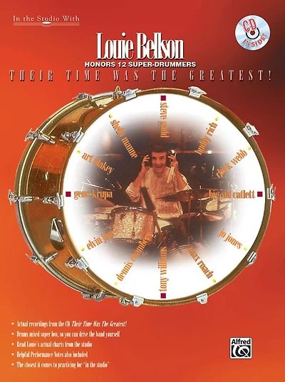 Louie Bellson -- Their Time Was the Greatest!: Louie Bellson Honors 12 Super-Drummers, Book & Online Audio