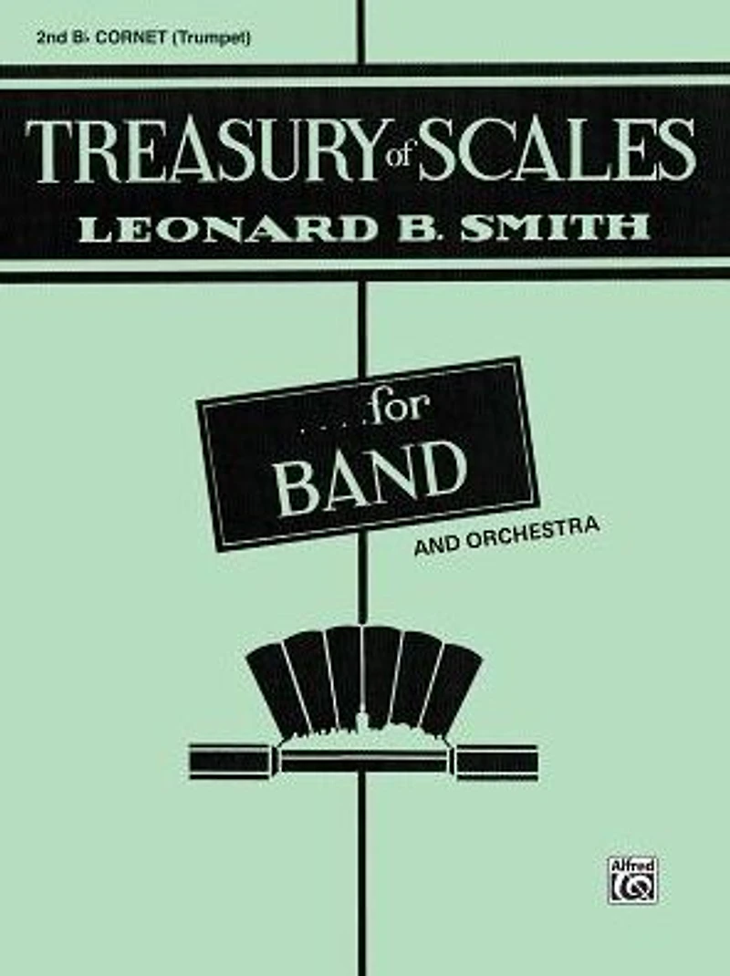 Treasury of Scales for Band and Orchestra: 2nd B-flat Cornet