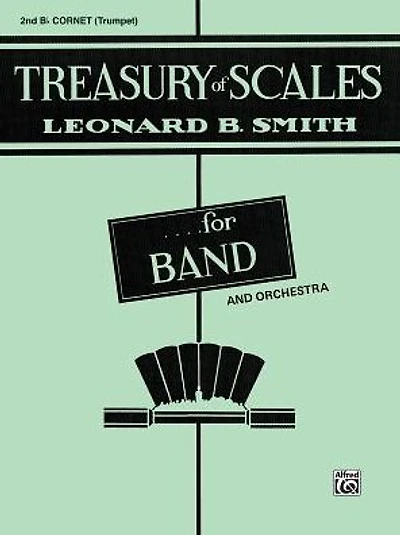 Treasury of Scales for Band and Orchestra: 2nd B-flat Cornet