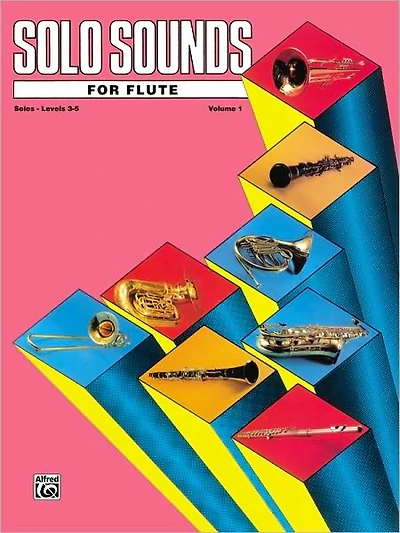Solo Sounds for Flute, Vol 1: Levels 3-5 Solo Book
