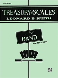 Treasury of Scales for Band and Orchestra: 2nd F Horn