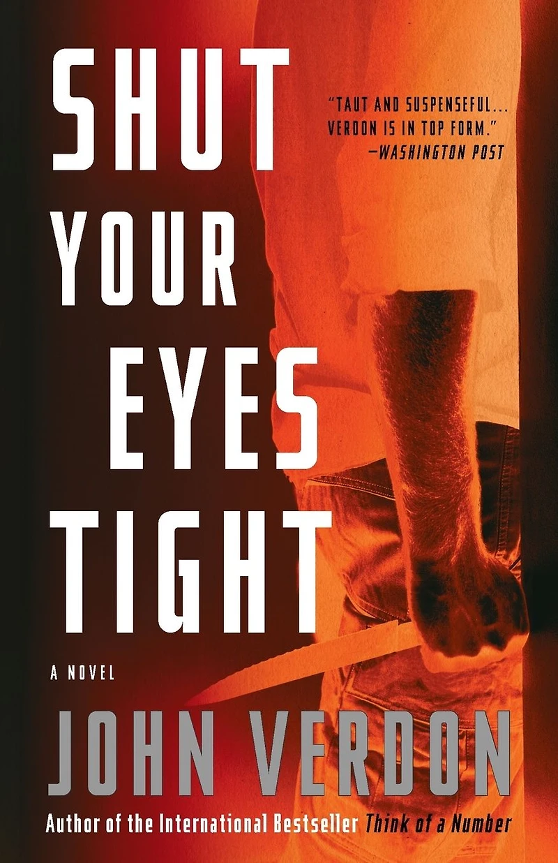 Shut Your Eyes Tight (Dave Gurney Series #2)