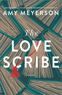 The Love Scribe: A Novel