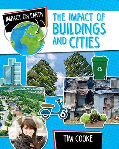The Impact of Buildings and Cities