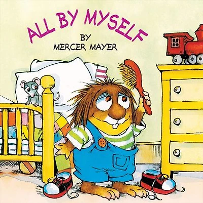 All by Myself (Little Critter Series) (Look-Look Collection)