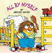 All by Myself (Little Critter Series) (Look-Look Collection)