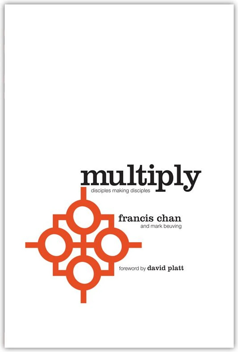 Multiply: Disciples Making