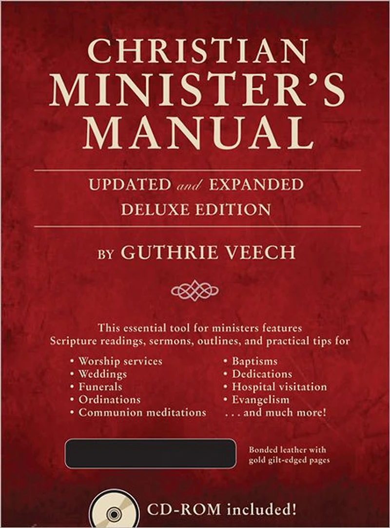 Christian Minister's Manual-Updated and Expanded Deluxe Edition