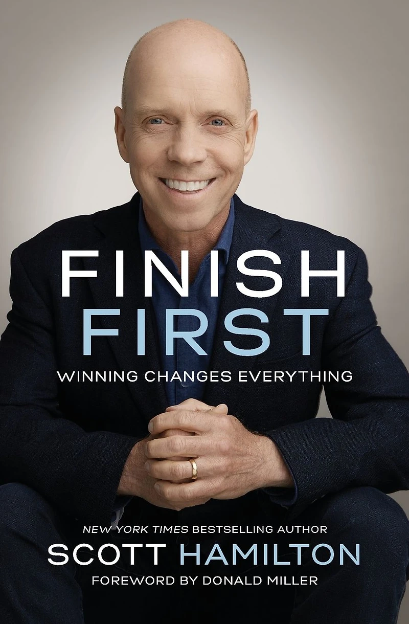 Finish First: Winning Changes Everything