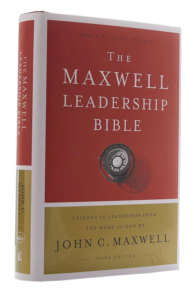 NKJV, Maxwell Leadership Bible, Third Edition: Holy New King James Version