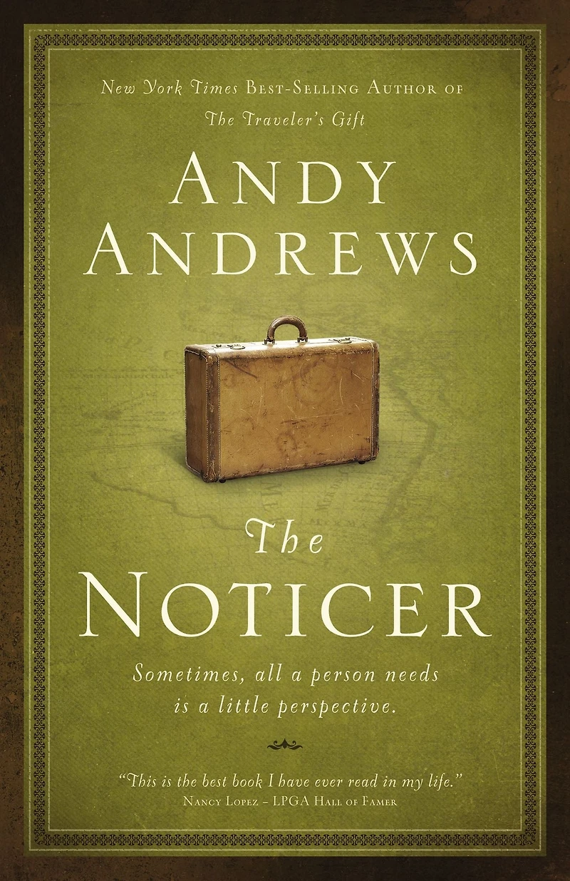 The Noticer: Sometimes, All a Person Needs Is Little Perspective