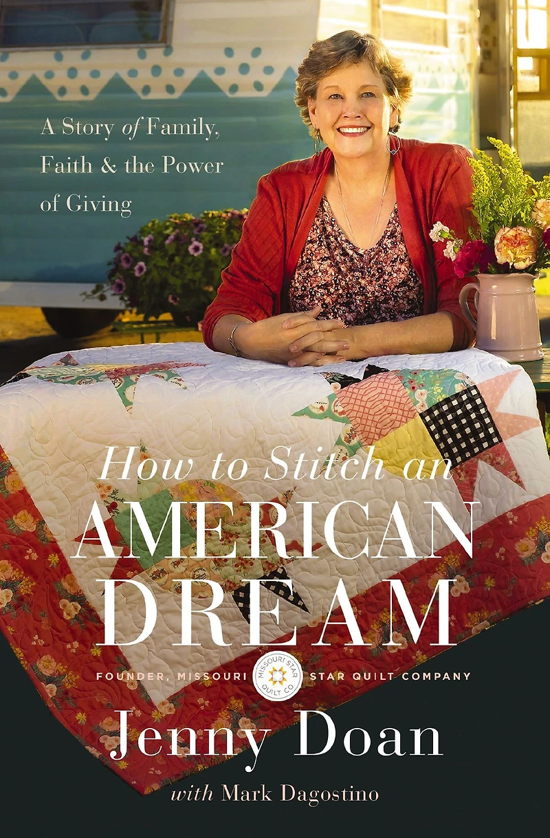How to Stitch an American Dream: A Story of Family, Faith and the Power Giving