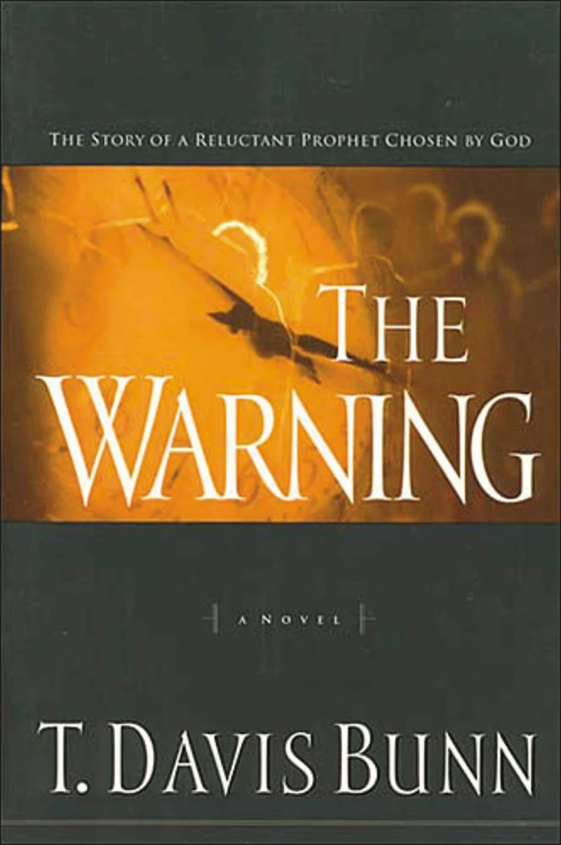 The Warning: Story of a Reluctant Prophet Chosen by God