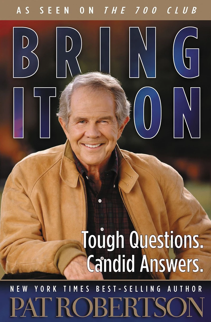 Bring It On: Tough Questions. Candid Answers.