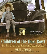 Children of the Dust Bowl: True Story School at Weedpatch Camp
