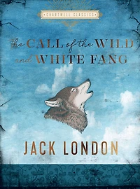 the Call of Wild and White Fang