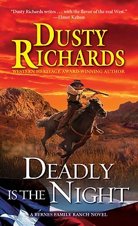 Deadly Is the Night (Byrnes Family Ranch Series #9)
