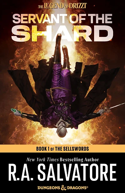 Servant of the Shard: Sellswords Trilogy #1 (Legend of Drizzt #14)