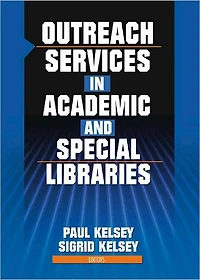 Outreach Services Academic and Special Libraries