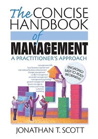 The Concise Handbook of Management: A Practitioner's Approach