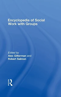 Encyclopedia of Social Work with Groups