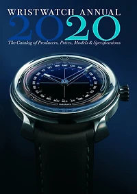 Wristwatch Annual 2020: The Catalog of Producers, Prices, Models, and Specifications (Wristwatch Annual)