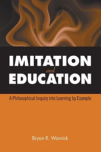 Imitation and Education: A Philosophical Inquiry into Learning by Example