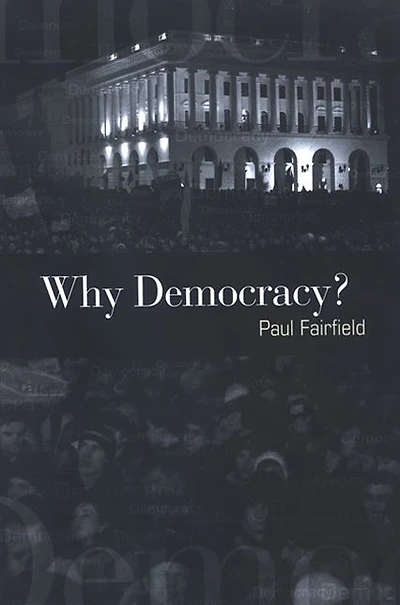 Why Democracy?