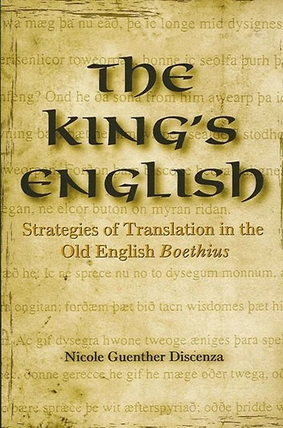 the King's English: Strategies of Translation Old English Boethius