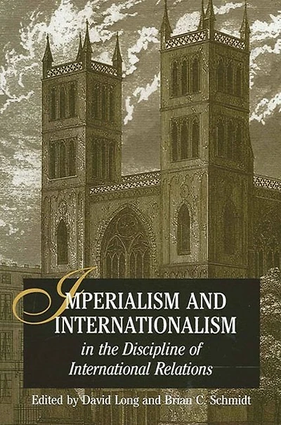 Imperialism and Internationalism the Discipline of International Relations