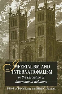 Imperialism and Internationalism the Discipline of International Relations