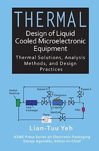 Thermal Design of Liquid Cooled Microelectronic Equipment