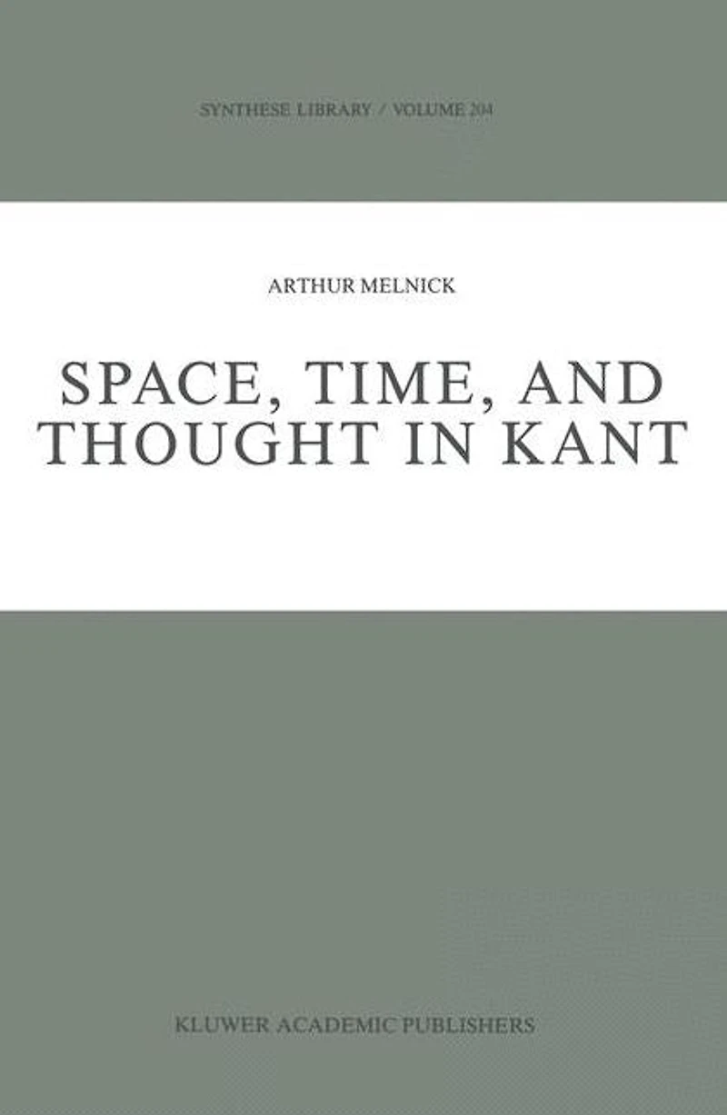 Space, Time, and Thought Kant