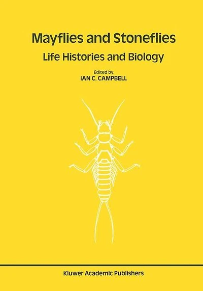 Mayflies and Stoneflies: Life Histories Biology: Proceedings of the 5th International Ephemeroptera Conference 9th Plecoptera