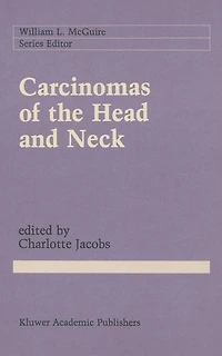 Carcinomas of the Head and Neck: Evaluation Management