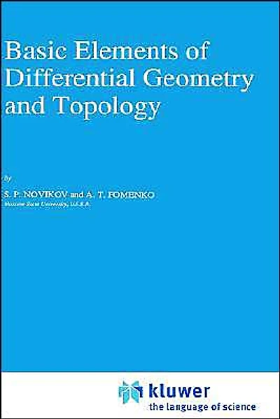 Basic Elements of Differential Geometry and Topology