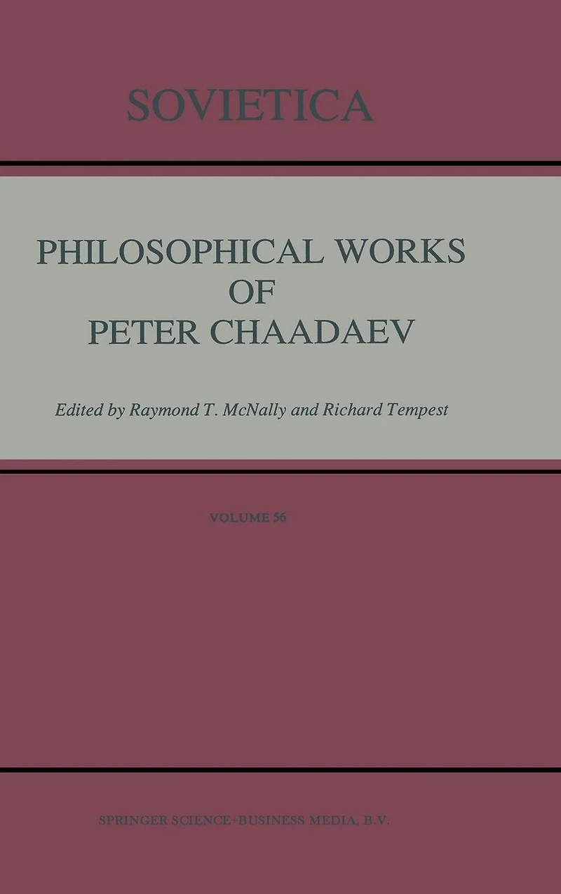 Philosophical Works of Peter Chaadaev