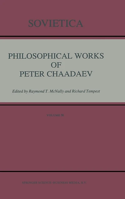 Philosophical Works of Peter Chaadaev