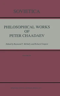 Philosophical Works of Peter Chaadaev