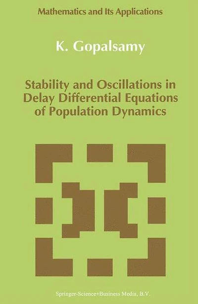 Stability and Oscillations Delay Differential Equations of Population Dynamics