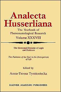 the Elemental Dialectic of Light and Darkness: Passions Soul Onto-Poiesis Life