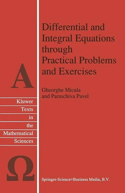 Differential and Integral Equations through Practical Problems Exercises