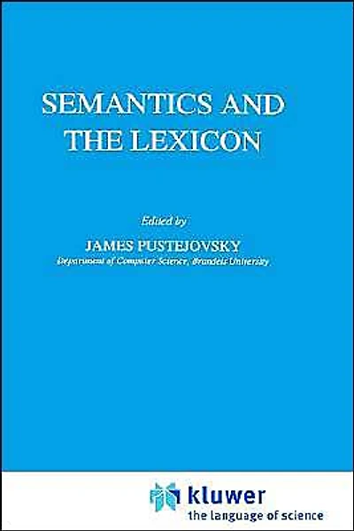 Semantics and the Lexicon